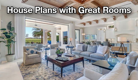 Plans with a Great Room